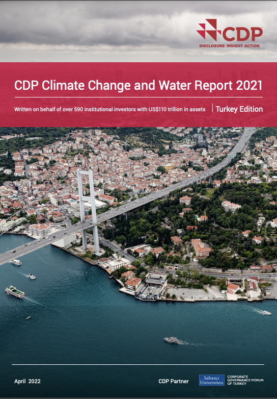 CDP Türkiye İklim Değişikliği ve Su Raporu 2021